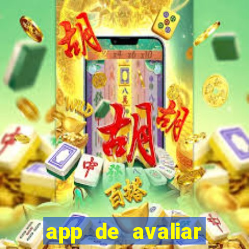 app de avaliar roupas e ganhar dinheiro